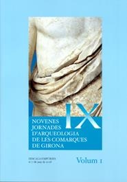 NOVENES JORNADES D'ARQUEOLOGIA DE LES COMARQUES DE GIRONA | 9788484582755 | Llibreria Drac - Librería de Olot | Comprar libros en catalán y castellano online