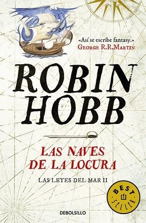 NAVES DE LA LOCURA, LAS (LAS LEYES DEL MAR 2) | 9788490625705 | HOBB, ROBIN | Llibreria Drac - Librería de Olot | Comprar libros en catalán y castellano online