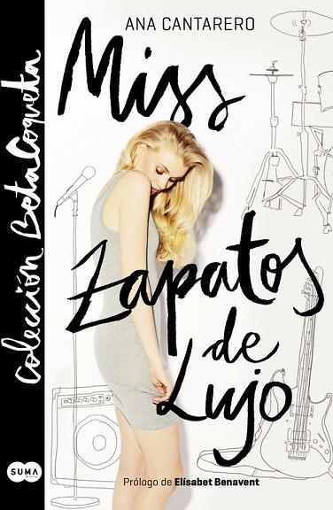 MISS ZAPATOS DE LUJO (@BETACOQUETA) | 9788483658857 | CANTARERO, ANA | Llibreria Drac - Librería de Olot | Comprar libros en catalán y castellano online