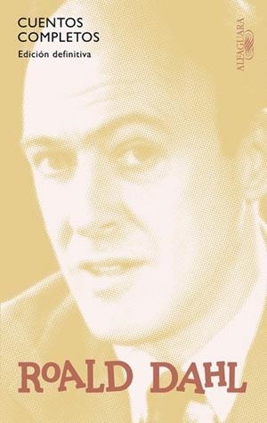 CUENTOS COMPLETOS | 9788420425290 | DAHL, ROALD | Llibreria Drac - Librería de Olot | Comprar libros en catalán y castellano online