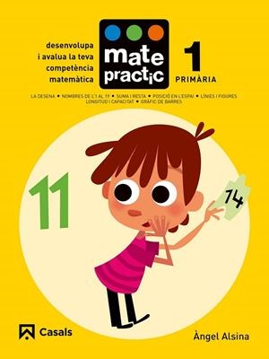 QUADERN MATEPRACTIC 1. PRIMÀRIA | 9788421858349 | ALSINA, ÀNGEL | Llibreria Drac - Librería de Olot | Comprar libros en catalán y castellano online