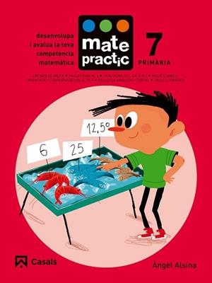 QUADERN MATEPRACTIC 7. PRIMÀRIA | 9788421858400 | ALSINA, ÀNGEL | Llibreria Drac - Librería de Olot | Comprar libros en catalán y castellano online