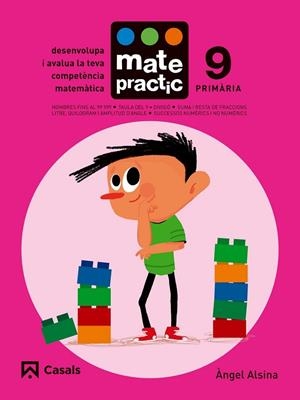 QUADERN MATEPRACTIC 9. PRIMÀRIA | 9788421858424 | ALSINA, ÀNGEL | Llibreria Drac - Librería de Olot | Comprar libros en catalán y castellano online