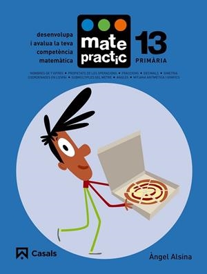 QUADERN MATEPRACTIC 13. PRIMÀRIA | 9788421858462 | ALSINA, ÀNGEL | Llibreria Drac - Librería de Olot | Comprar libros en catalán y castellano online