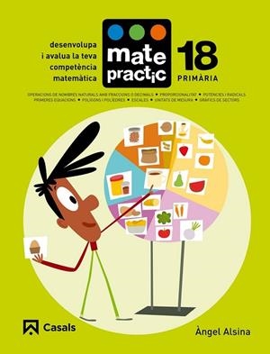 QUADERN MATEPRACTIC 18. PRIMÀRIA | 9788421858516 | ALSINA, ÀNGEL | Llibreria Drac - Librería de Olot | Comprar libros en catalán y castellano online