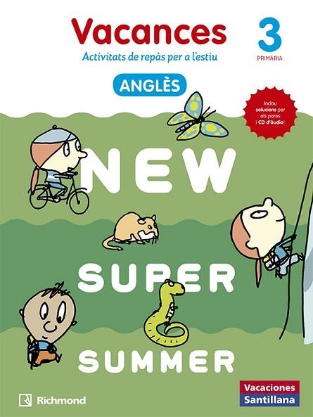 NEW SUPER SUMMER. 3ER PRIMÀRIA VACANCES ANGLÈS | 9788466823050 | AADD | Llibreria Drac - Librería de Olot | Comprar libros en catalán y castellano online