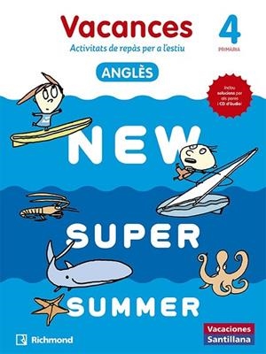 NEW SUPER SUMMER. 4T PRIMÀRIA VACANCES ANGLÈS | 9788466823067 | AADD | Llibreria Drac - Llibreria d'Olot | Comprar llibres en català i castellà online