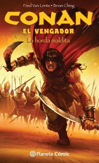 CONAN EL VENGADOR Nº 02. LA HORDA MALDITA | 9788416636167 | VAN LENTE, FRED; CHING, BRIAN | Llibreria Drac - Librería de Olot | Comprar libros en catalán y castellano online