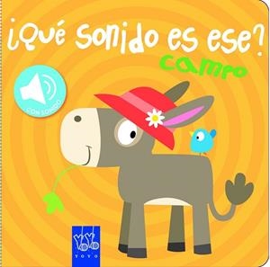 CAMPO (QUE SONIDO ES ESE?) | 9788408149071 | YOYO | Llibreria Drac - Llibreria d'Olot | Comprar llibres en català i castellà online