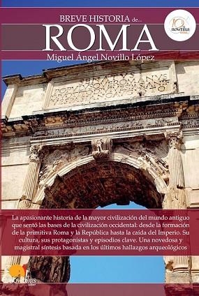 BREVE HISTORIA DE ROMA | 9788499672908 | NOVILLO, MIGUEL ÁNGEL | Llibreria Drac - Librería de Olot | Comprar libros en catalán y castellano online