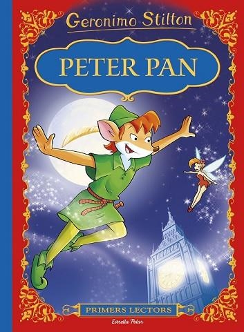 PETER PAN | 9788416522132 | STILTON, GERONIMO | Llibreria Drac - Llibreria d'Olot | Comprar llibres en català i castellà online