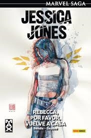 JESSICA JONES 02: REBECCA, POR FAVOR, VUELVE A CASA | 9788490945094 | BENDIS, BRIAN MICHAEL ; GAYDOS, MICHAEL | Llibreria Drac - Llibreria d'Olot | Comprar llibres en català i castellà online