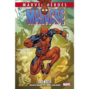 MASACRE. JOE KELLY 02 | 9788490945360 | KELLY, JOE/ WOODS, PETE/ MCDANIEL, WALTER/ CHANG, BERNARD | Llibreria Drac - Librería de Olot | Comprar libros en catalán y castellano online