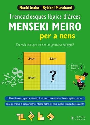MENSEKI MEIRO PER A NENS | 9788425521256 | INABA, NAOKI ; MURAKAMI, RYÔICHI | Llibreria Drac - Librería de Olot | Comprar libros en catalán y castellano online