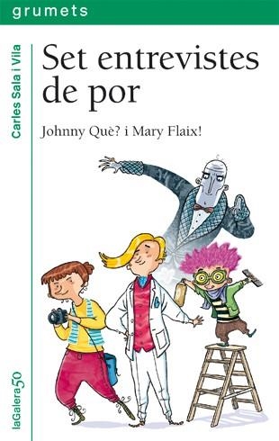 SET ENTREVISTES DE POR | 9788424646417 | SALA I VILA, CARLES | Llibreria Drac - Librería de Olot | Comprar libros en catalán y castellano online