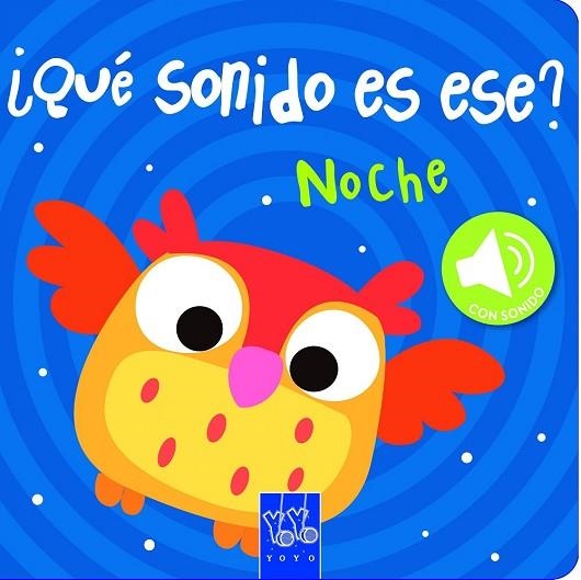 NOCHE (QUE SONIDO ES ESE) | 9788408149064 | AA.DD. | Llibreria Drac - Librería de Olot | Comprar libros en catalán y castellano online