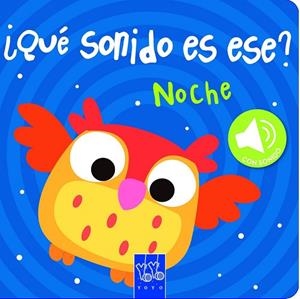 NOCHE (QUE SONIDO ES ESE) | 9788408149064 | AA.DD. | Llibreria Drac - Librería de Olot | Comprar libros en catalán y castellano online