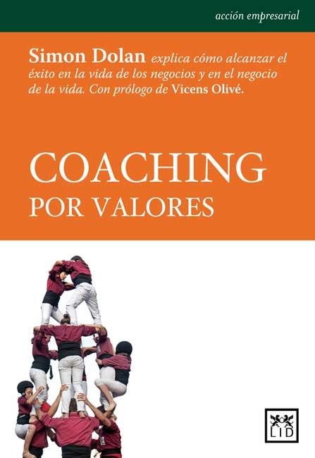 COACHING POR VALORES | 9788483566787 | DOLAN, SIMON | Llibreria Drac - Llibreria d'Olot | Comprar llibres en català i castellà online