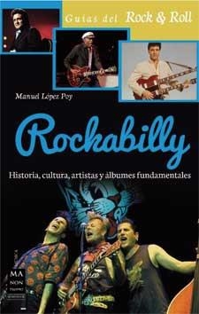 ROCKABILL STORIA, CULTURA, ARTISTAS Y ALBUMES | 9788415256779 | LOPEZ POY, ANDRES | Llibreria Drac - Llibreria d'Olot | Comprar llibres en català i castellà online