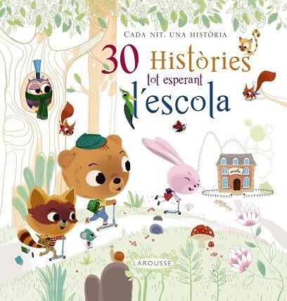30 HISTÒRIES TOT ESPERANT L ' ESCOLA | 9788416368679 | Llibreria Drac - Llibreria d'Olot | Comprar llibres en català i castellà online