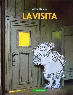 VISITA, LA (CAT) | 9788416578191 | DAMM, ANTJE | Llibreria Drac - Librería de Olot | Comprar libros en catalán y castellano online