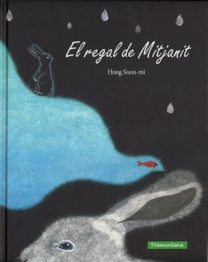 REGAL DE MITJANIT, EL | 9788416578177 | SOON-MI, HONG | Llibreria Drac - Librería de Olot | Comprar libros en catalán y castellano online