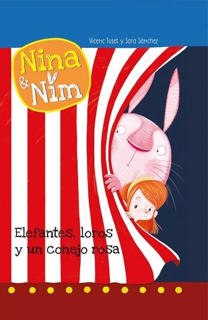 ELEFANTES, LOROS Y UN CONEJO ROSA (NINA Y NIM 3) | 9788448845865 | ROCA, MARTIN ; SANCHEZ, SARA | Llibreria Drac - Librería de Olot | Comprar libros en catalán y castellano online