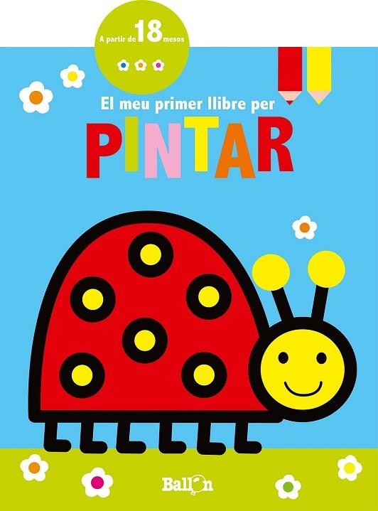 MEU PRIMER LLIBRE PER PINTAR, EL - MARIETA | 9789463073790 | AAVV | Llibreria Drac - Llibreria d'Olot | Comprar llibres en català i castellà online