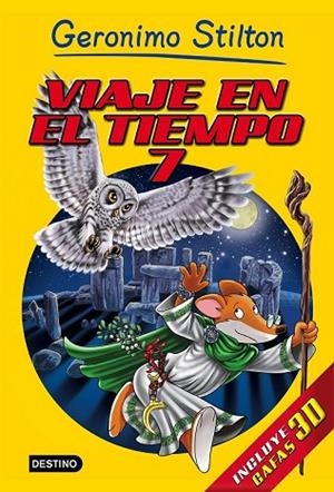 VIAJE EN EL TIEMPO 7 | 9788408152194 | STILTON, GERONIMO | Llibreria Drac - Librería de Olot | Comprar libros en catalán y castellano online