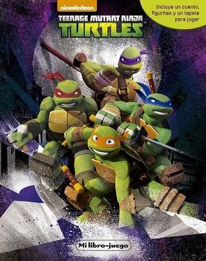 TORTUGAS NINJA. MI LIBRO-JUEGO | 9788408154105 | LAS TORTUGAS NINJA | Llibreria Drac - Llibreria d'Olot | Comprar llibres en català i castellà online