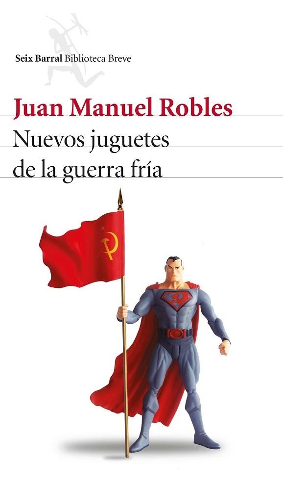 NUEVOS JUGUETES DE LA GUERRA FRÍA | 9788432228902 | ROBLES, JUAN MANUEL | Llibreria Drac - Librería de Olot | Comprar libros en catalán y castellano online