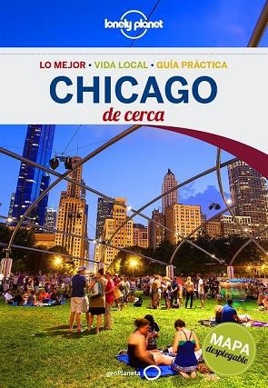 CHICAGO DE CERCA 2016 (LONELY PLANET) | 9788408148579 | VV.AA. | Llibreria Drac - Llibreria d'Olot | Comprar llibres en català i castellà online