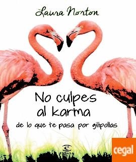 NO CULPES AL KARMA (PACK CON GUIA MALASAÑA) | 8432715082460 | NORTON, LAURA | Llibreria Drac - Librería de Olot | Comprar libros en catalán y castellano online