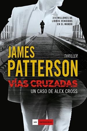 VÍAS CRUZADAS | 9788416634194 | PATTERSON, JAMES | Llibreria Drac - Llibreria d'Olot | Comprar llibres en català i castellà online
