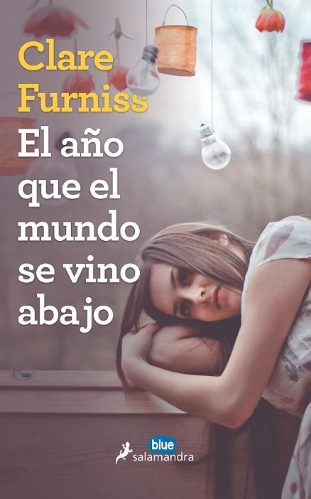 AÑO QUE EL MUNDO SE VINO ABAJO, EL | 9788416555017 | FURNISS, CLARE | Llibreria Drac - Librería de Olot | Comprar libros en catalán y castellano online