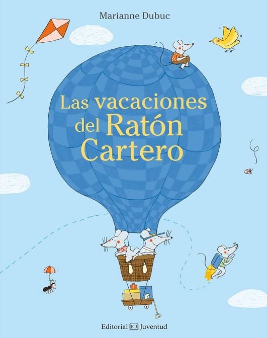 VACACIONES DEL RATÓN CARTERO, LAS | 9788426143655 | DUBUC, MARIANNE | Llibreria Drac - Librería de Olot | Comprar libros en catalán y castellano online