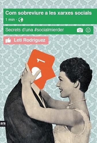 COM SOBREVIURE A LES XARXES SOCIALS | 9788416154760 | RODRÍGUEZ, LETI | Llibreria Drac - Llibreria d'Olot | Comprar llibres en català i castellà online