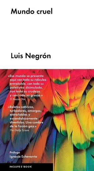 MUNDO CRUEL | 9788416420476 | NEGRÓN, LUIS | Llibreria Drac - Librería de Olot | Comprar libros en catalán y castellano online