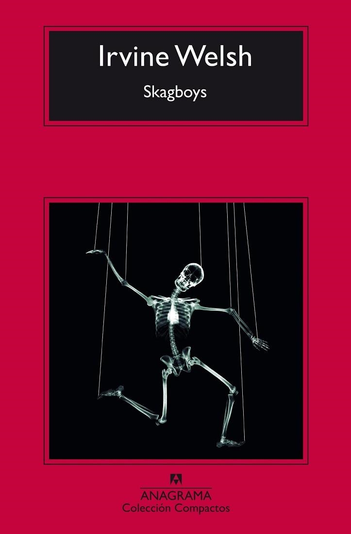 SKAGBOYS | 9788433978035 | WELSH, IRVINE | Llibreria Drac - Librería de Olot | Comprar libros en catalán y castellano online