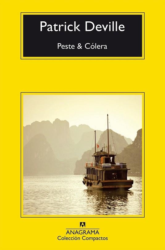 PESTE & CÓLERA | 9788433978028 | DEVILLE, PATRICK | Llibreria Drac - Librería de Olot | Comprar libros en catalán y castellano online