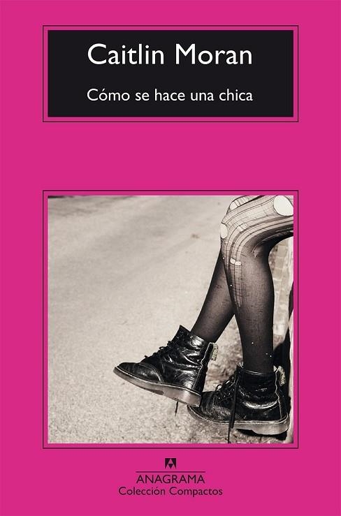CÓMO SE HACE UNA CHICA | 9788433978042 | MORAN, CAITLIN | Llibreria Drac - Librería de Olot | Comprar libros en catalán y castellano online