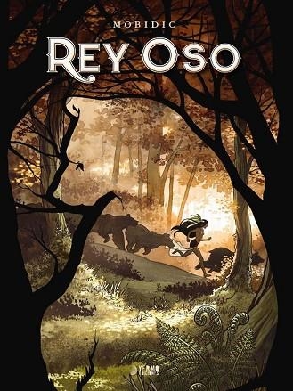 REY OSO | 9788416428557 | MOBIDIC | Llibreria Drac - Llibreria d'Olot | Comprar llibres en català i castellà online