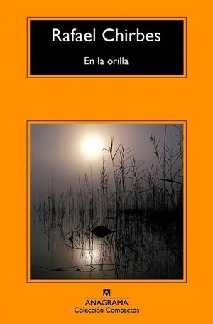 EN LA ORILLA | 9788433978011 | CHIRBES, RAFAEL | Llibreria Drac - Llibreria d'Olot | Comprar llibres en català i castellà online