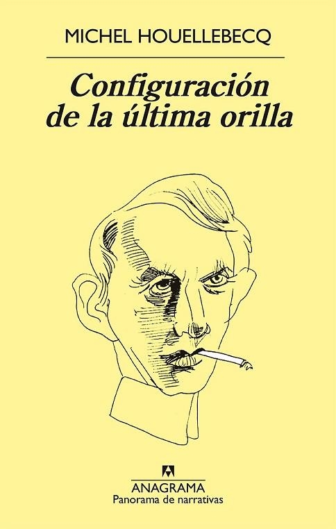 CONFIGURACIÓN DE LA ÚLTIMA ORILLA | 9788433979599 | HOUELLEBECQ, MICHEL | Llibreria Drac - Librería de Olot | Comprar libros en catalán y castellano online
