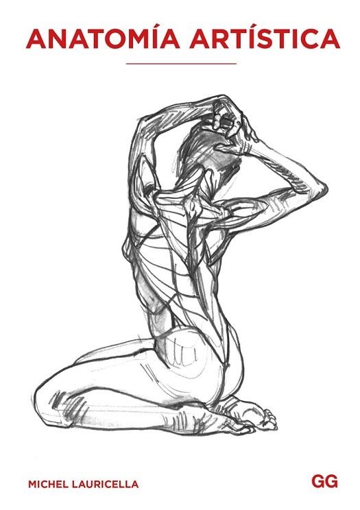 ANATOMÍA ARTÍSTICA | 9788425228988 | LAURICELLA, MICHEL | Llibreria Drac - Librería de Olot | Comprar libros en catalán y castellano online