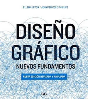 DISEÑO GRÁFICO | 9788425228933 | LUPTON, ELLEN ; PHILLIPS, JENNIFER COLE | Llibreria Drac - Librería de Olot | Comprar libros en catalán y castellano online