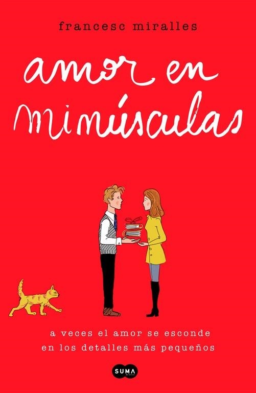 AMOR EN MINÚSCULA | 9788491290469 | MIRALLES, FRANCESC | Llibreria Drac - Librería de Olot | Comprar libros en catalán y castellano online