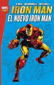 IRON MAN: EL NUEVO IRON MAN | 9788490945117 | O’NEIL, DENNY ; MCDONNELL, LUKE | Llibreria Drac - Llibreria d'Olot | Comprar llibres en català i castellà online