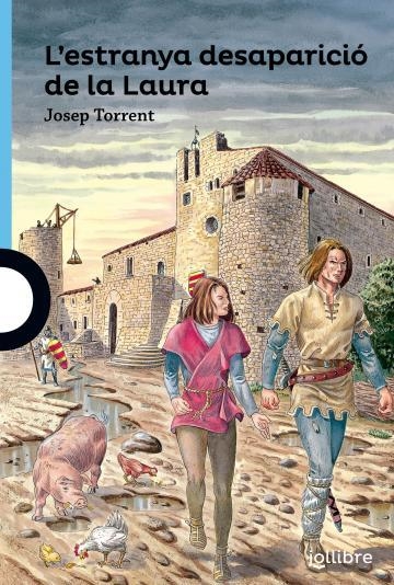 ESTRANYA DESAPARICIÓ DE LA LAURA, L' | 9788416661299 | TORRENT, JOSEP | Llibreria Drac - Librería de Olot | Comprar libros en catalán y castellano online