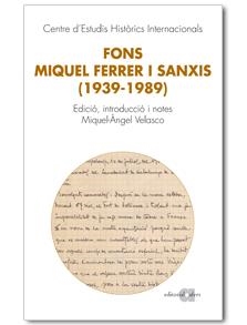 FONS MIQUEL FERRER I SANXIS 1939-1989 | 9788492542659 | VELASCO, MIQUEL-ANGEL | Llibreria Drac - Librería de Olot | Comprar libros en catalán y castellano online